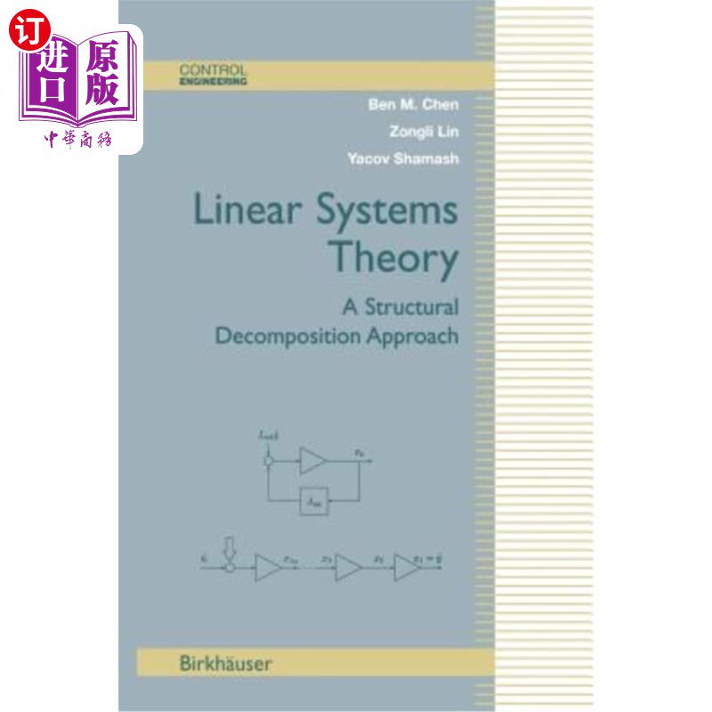 海外直订Linear Systems Theory: A Structural Decomposition Approach 线性系统理论：一种结构分解方法