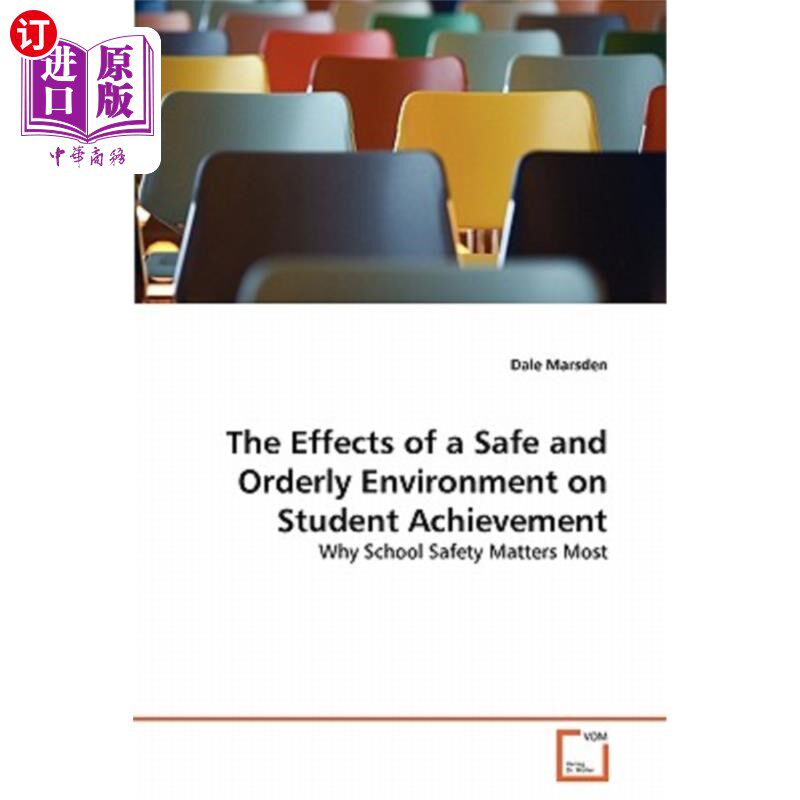 海外直订The Effects of a Safe and Orderly Environment on Student Achievement 安全有序环境对学生成绩的影响