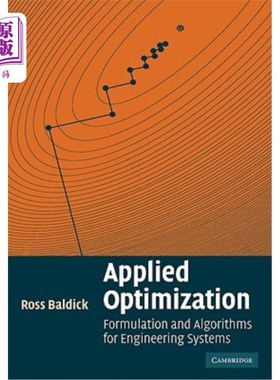 海外直订Applied Optimization: Formulation and Algorithms for Engineering Systems 应用优化：工程系统的公式和算法