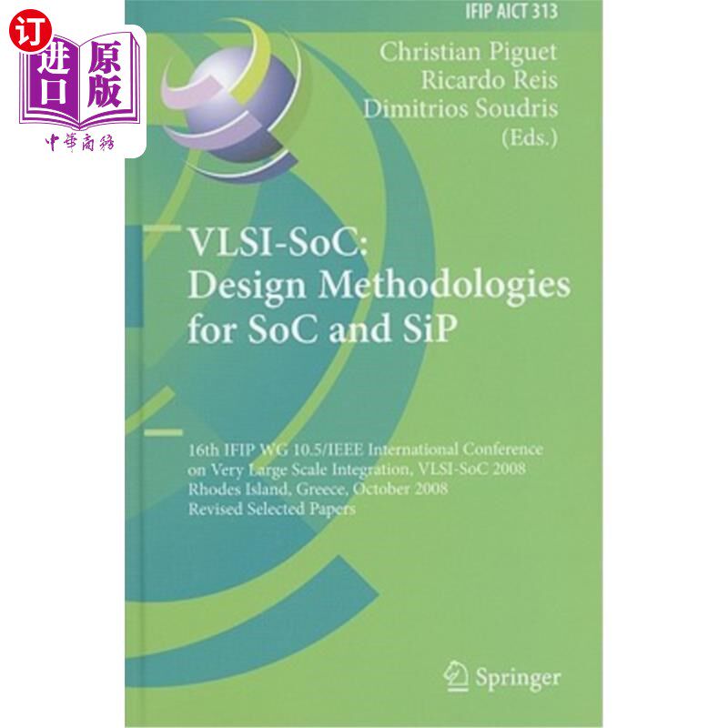海外直订Vlsi-Soc: Design Methodologies for Soc and Sip: 16th Ifip Wg 10.5/IEEE Internati Vlsi-Soc: