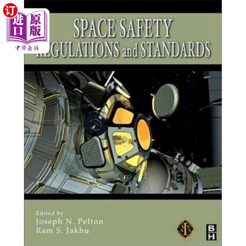 海外直订Space Safety Regulations and Standards 空间安全条例和标准