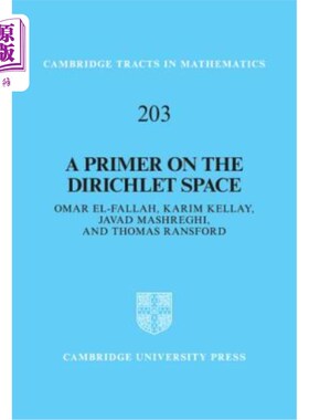 海外直订A Primer on the Dirichlet Space 狄里克莱空间的底漆