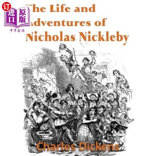 海外直订The Life and Adventures of Nicholas Nickleby 尼古拉斯·尼克比的生活和冒险
