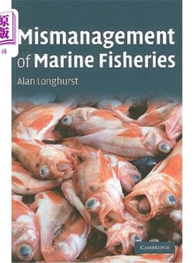 海外直订Mismanagement of Marine Fisheries 海洋渔业管理不善