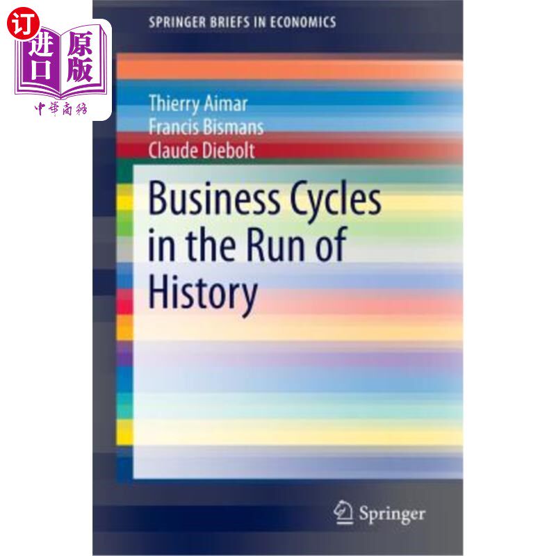 海外直订Business Cycles in the Run of History 历史运行中的商业周期