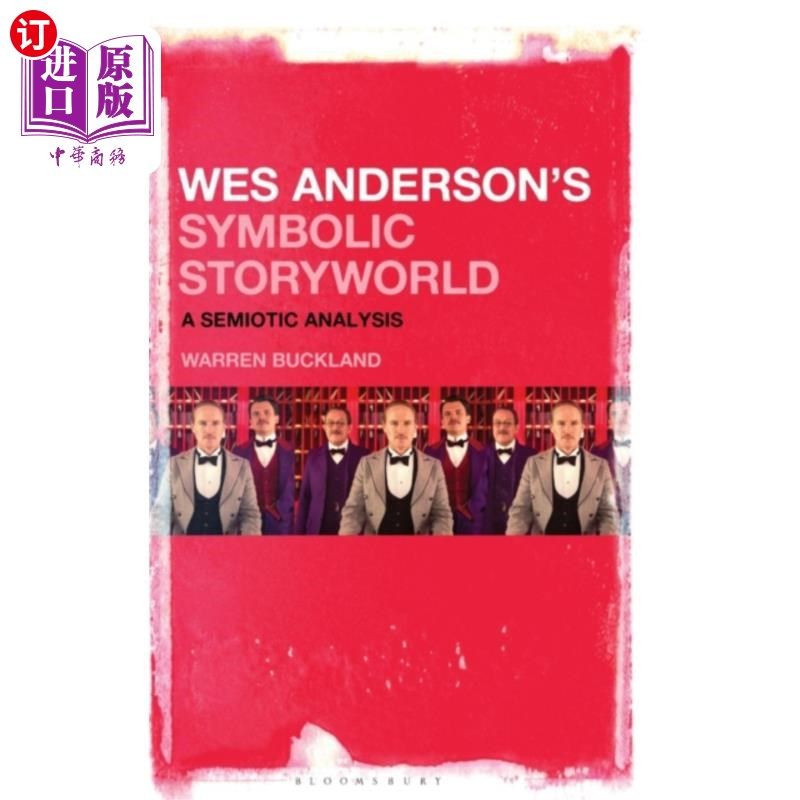 海外直订Wes Anderson's Symbolic Storyworld 韦斯·安德森的《象征故事世界》