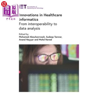 创新 Informatics Interoperability From Healthcare Data 海外直订医药图书Innovations 从互操 医疗信息 Analysis