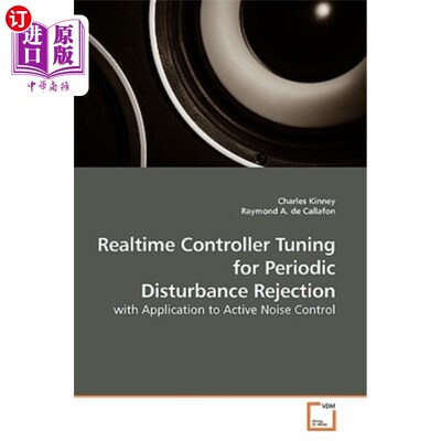 海外直订Realtime Controller Tuning for Periodic Disturbance Rejection 周期干扰抑制的实时控制器调优