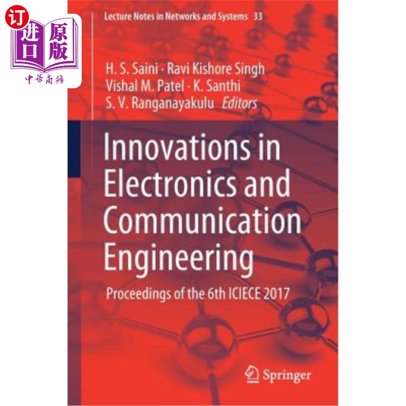 海外直订Innovations in Electronics and Communication Engineering: Proceedings of the 6th 电子和通信工程创新:2017年