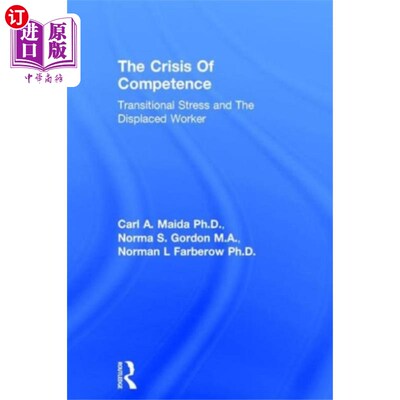 海外直订Crisis Of Competence: Transitional..Stress And T... 能力危机:过渡、压力和流离失所