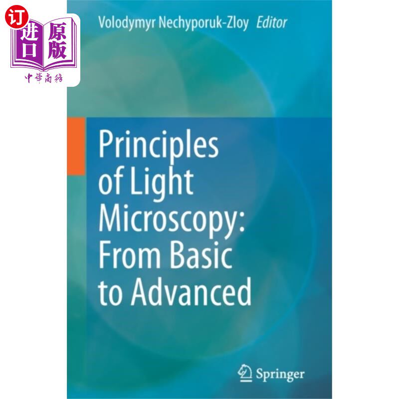 海外直订医药图书Principles of Light Microscopy: From Basic to Ad... 光学显微镜原理:从基本到高级