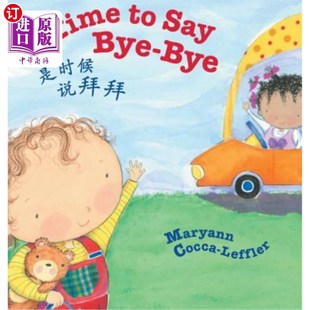 Chin Say Chinese Traditional 海外直订Time Babl 是时候说再见了 Books Bye Children 繁体中文版 Edition