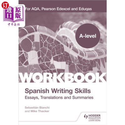 海外直订A-level Spanish Writing Skills: Essays, Translat...