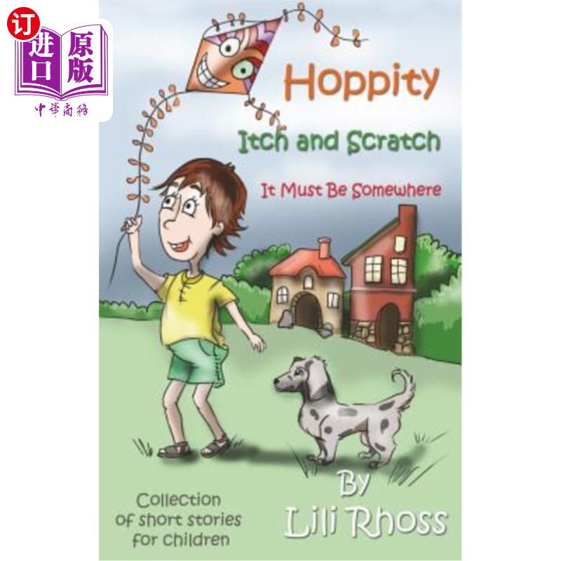 海外直订Hoppity, Itch and Scratch, It Must Be Somewhere Hoppity, Itch and Scratch，它一定在某个地方