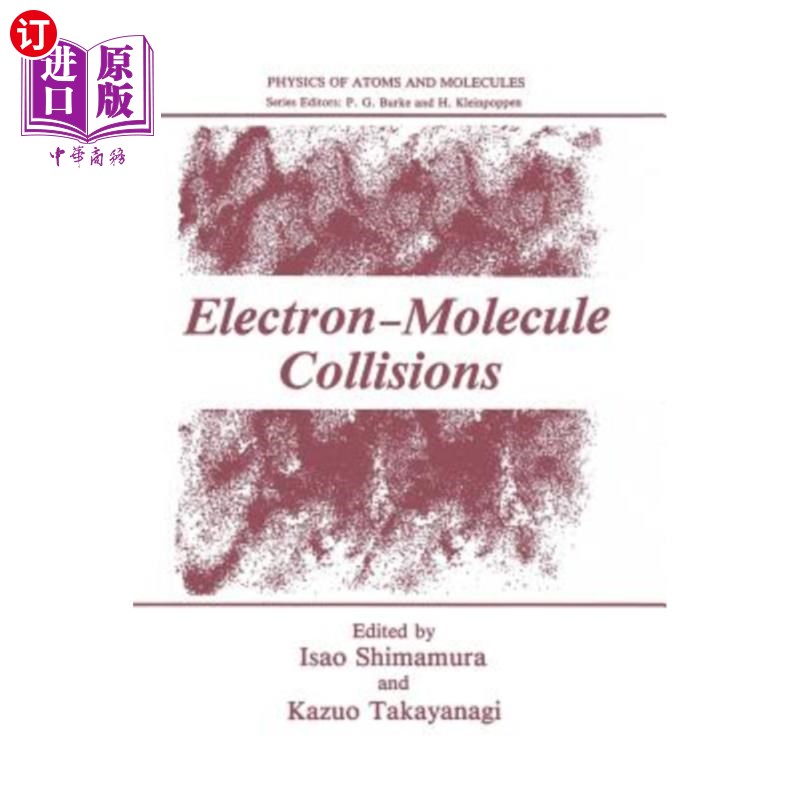 海外直订Electron-Molecule Collisions 电子分子碰撞