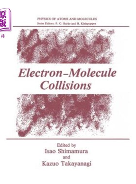 海外直订Electron-Molecule Collisions 电子分子碰撞