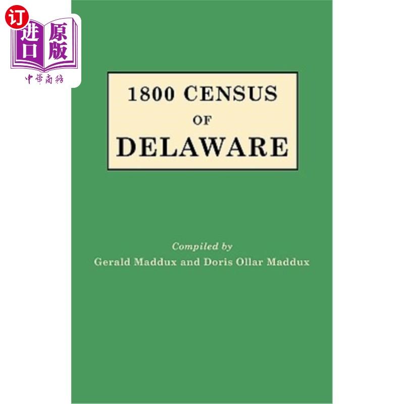 海外直订1800 Census of Delaware 特拉华州1800人口普查