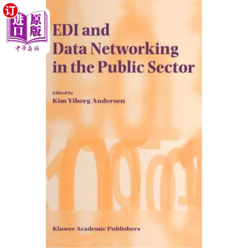海外直订EDI and Data Networking in the Public Sector 公共部门的EDI和数据