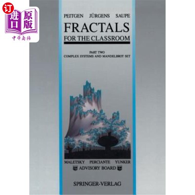 海外直订Fractals for the Classroom: Part Two: Complex Systems and Mandelbrot Set 课堂分形：第二部分：复杂系统与曼德