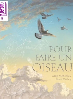现货 梅格 麦金利 化成一只小鸟 法文原版 Pour faire un oiseau Meg McKinlay 法文绘本【中商原版】