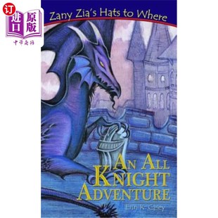Adventure 帽子到哪里：全骑士冒险 Hats All Where Zany 海外直订Zany Knight Zia