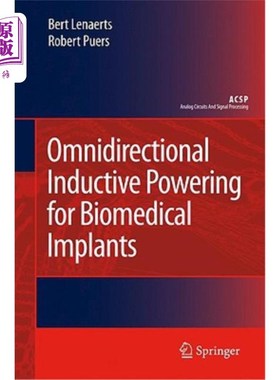 海外直订Omnidirectional Inductive Powering for Biomedical Implants 生物医用植入物的全向感应供电