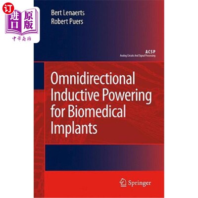 海外直订Omnidirectional Inductive Powering for Biomedical Implants 生物医用植入物的全向感应供电