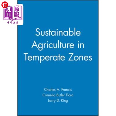 海外直订Sustainable Agriculture in Temperate Zones 温带可持续农业