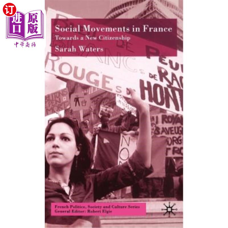 海外直订Social Movements in France: Towards a New Citizenship 法国的社会运动:迈向新公民权