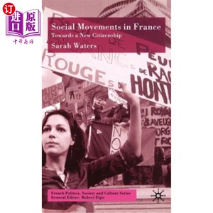 海外直订Social Movements in France: Towards a New Citizenship 法国的社会运动:迈向新公民权