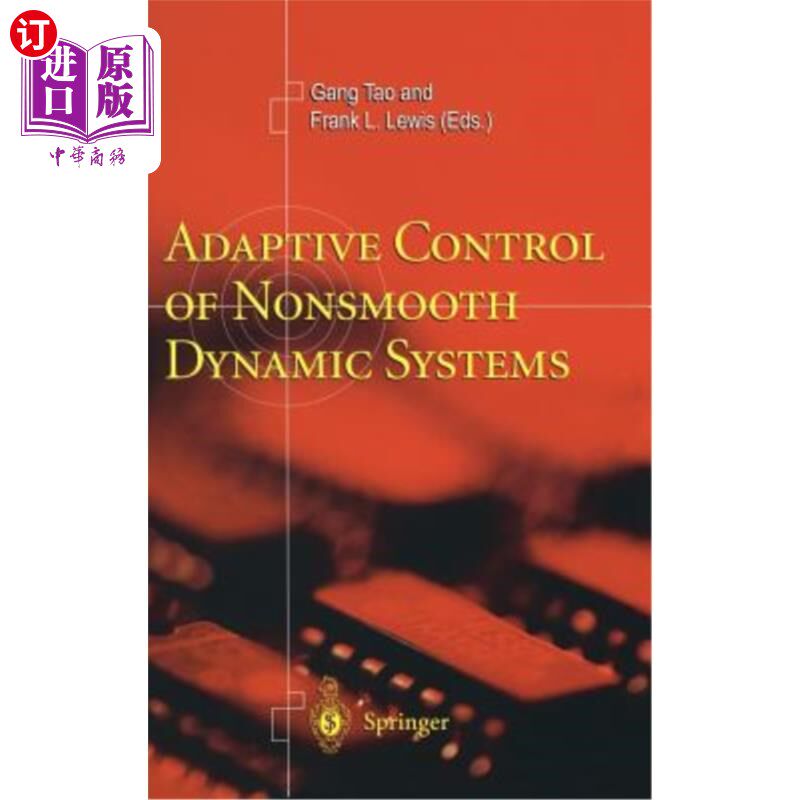 海外直订Adaptive Control of Nonsmooth Dynamic Systems 非光滑动态系统的自适应控制