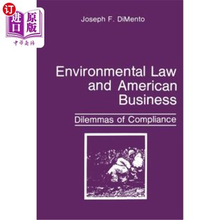 American Business 环境法与美国商业 Law 合规困境 Compliance and 海外直订Environmental Dilemmas