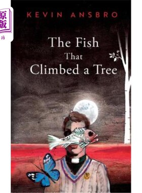 海外直订The Fish That Climbed a Tree 爬上树的鱼