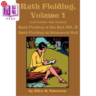 ...of Mill Fielding 露丝·菲尔丁 ……红磨坊&……在Bri 海外直订Ruth Hall the Volume ...at Red 第一卷 Briarwood