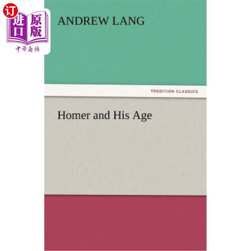 海外直订Homer and His Age 荷马和他的时代