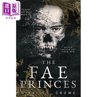 预售 妖精王子们 恶毒迷失男孩4 彼得潘暗黑罗曼史 The Fae Princes Vicious Lost Boys4 英文原版 Nikki St Crowe【中商原版】
