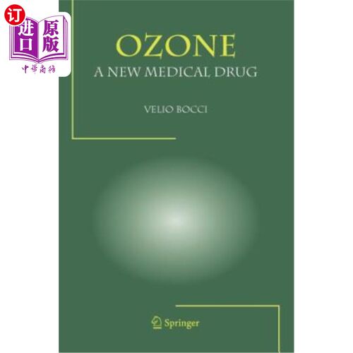 海外直订Ozone a New Medical Drug 臭氧是一种新型药物