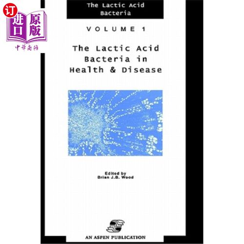 海外直订Lactic Acid Bacteria in Health and Disease 乳酸菌与健康和疾病
