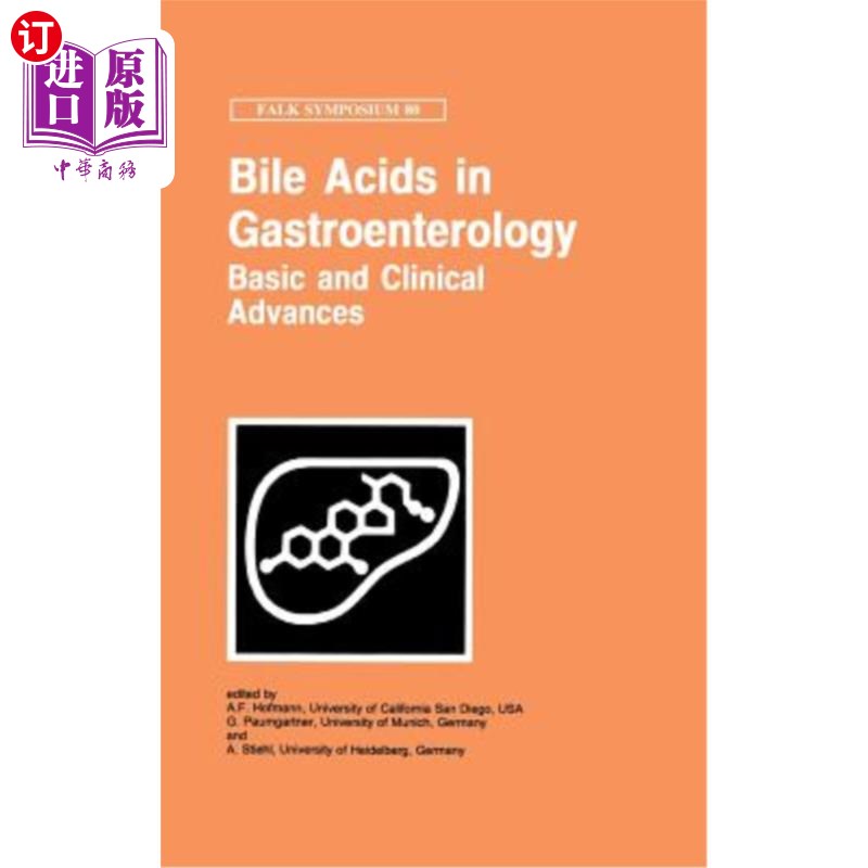 海外直订医药图书Bile Acids in Gastroenterology: Basic and Clinical Advances 胆汁酸在消化内科的基础和临床进展