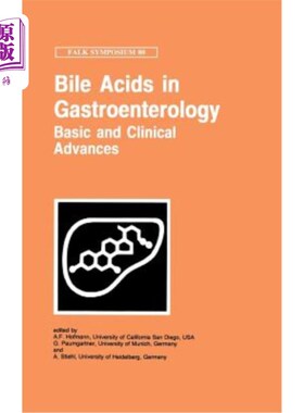 海外直订医药图书Bile Acids in Gastroenterology: Basic and Clinical Advances 胆汁酸在消化内科的基础和临床进展