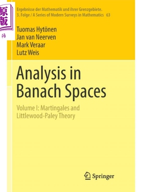 现货 巴拿赫空间分析 第1卷 鞅和利特尔伍德 佩利理论 Analysis in Banach Spaces Tuomas Hytoenen Martingales【中商原版】