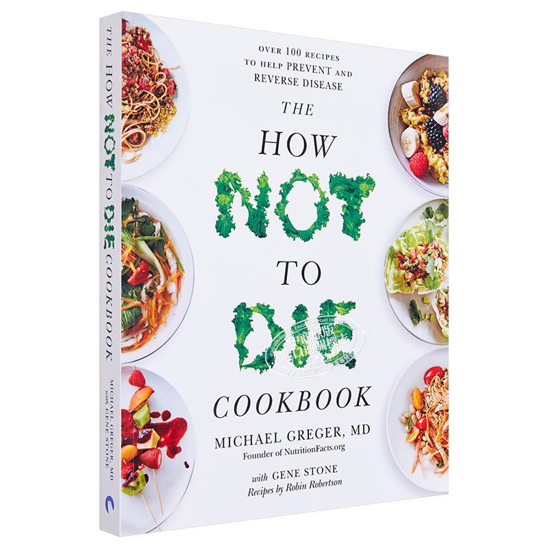 预售 怎么才能不死菜谱 英文原版 The How Not To Die Cookbook Greger【中商原版】