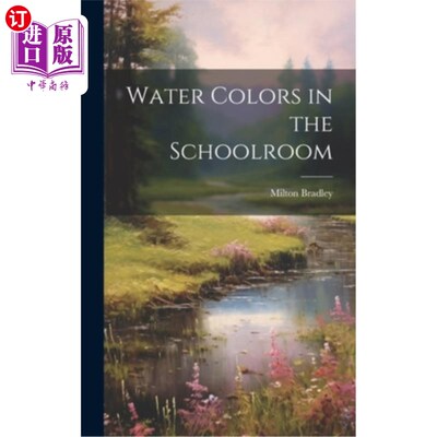 海外直订Water Colors in the Schoolroom 教室里的水彩画
