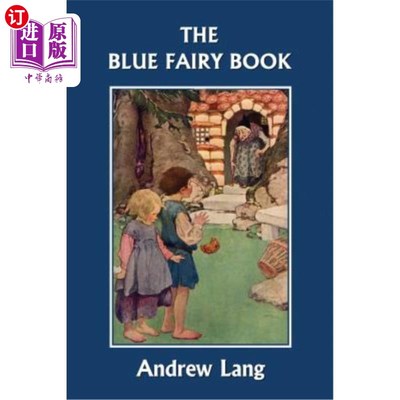 海外直订The Blue Fairy Book (Yesterday's Classics) 蓝色童话（昨天的经典）