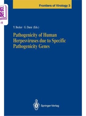海外直订医药图书Pathogenicity of Human Herpesviruses Due to Specific Pathogenicity Genes 特定致病基因对人类疱疹病毒