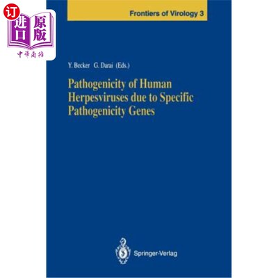 海外直订医药图书Pathogenicity of Human Herpesviruses Due to Specific Pathogenicity Genes 特定致病基因对人类疱疹病毒