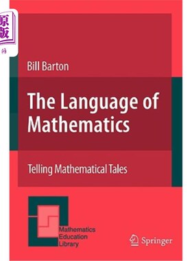 海外直订The Language of Mathematics: Telling Mathematical Tales 数学语言：讲述数学故事