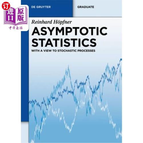 海外直订Asymptotic Statistics: With a View to Stochastic Processes 渐近统计：从随机过程看