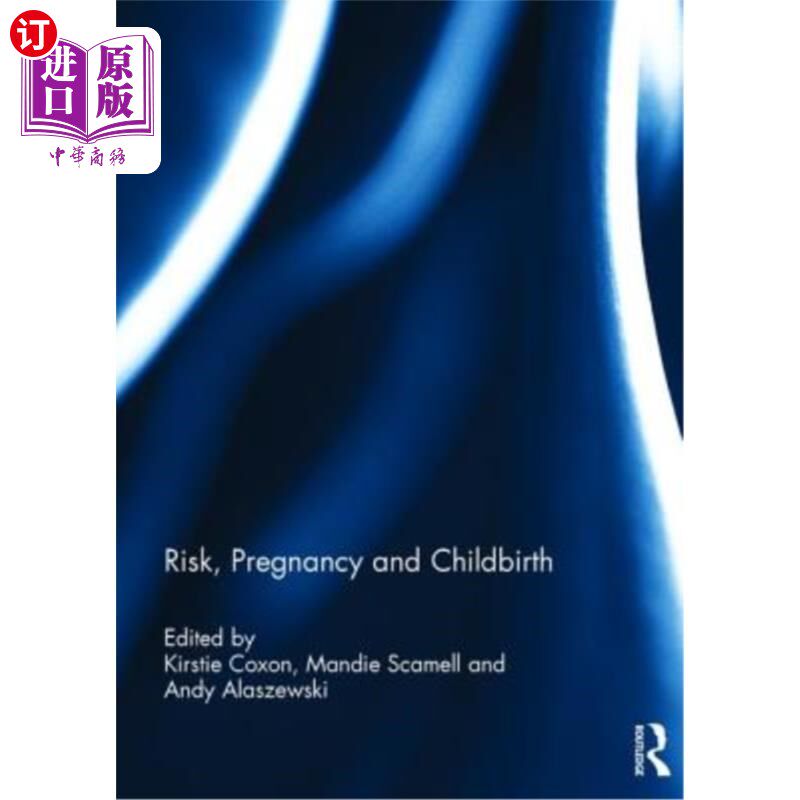 海外直订医药图书Risk, Pregnancy and Childbirth 风险,怀孕和分娩