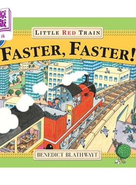 海外直订Faster, Faster, Little Red Train 快点，快点，红色小火车
